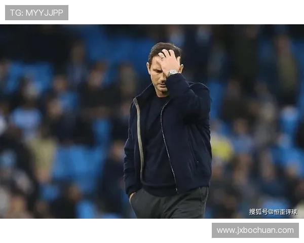 弗兰克·兰帕德：从球场传奇到教练之路的蜕变与挑战